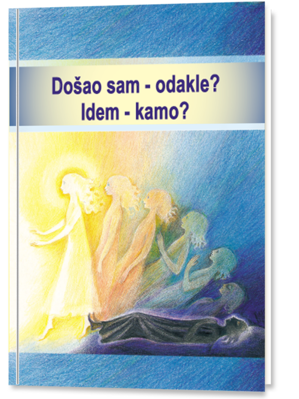 Došao sam – odakle? Idem – kamo?